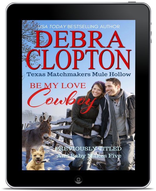 Be My Love, Cowboy (Originally titled: And Baby Makes Five) (eBook)